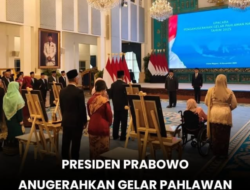 Presiden Prabowo Anugerahkan Gelar Pahlawan Nasional kepada 10 Tokoh Berjasa bagi Bangsa