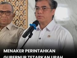 Menaker Minta Kepala Daerah Tetapkan Upah Minimum Paling Lambat 24 Desember 2025