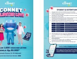 ICONNET Unlimited Love, Hadirkan 1.000 Voucher Listrik Senilai Rp50.000 untuk Pelanggan Setia