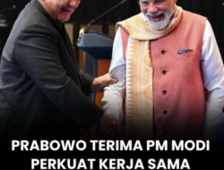 Presiden Prabowo Terima Kunjungan PM India Narendra Modi, Perkuat Kemitraan Strategis