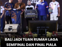 Bali Ditetapkan Jadi Tuan Rumah Semifinal dan Final Piala Presiden 2026